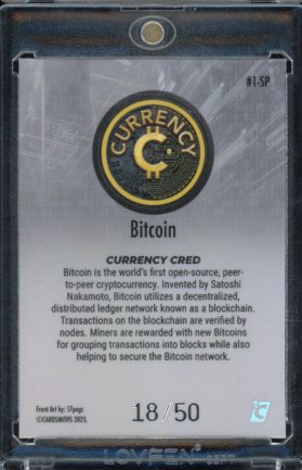 2025 Cardsmiths Currency Bitcoin /50