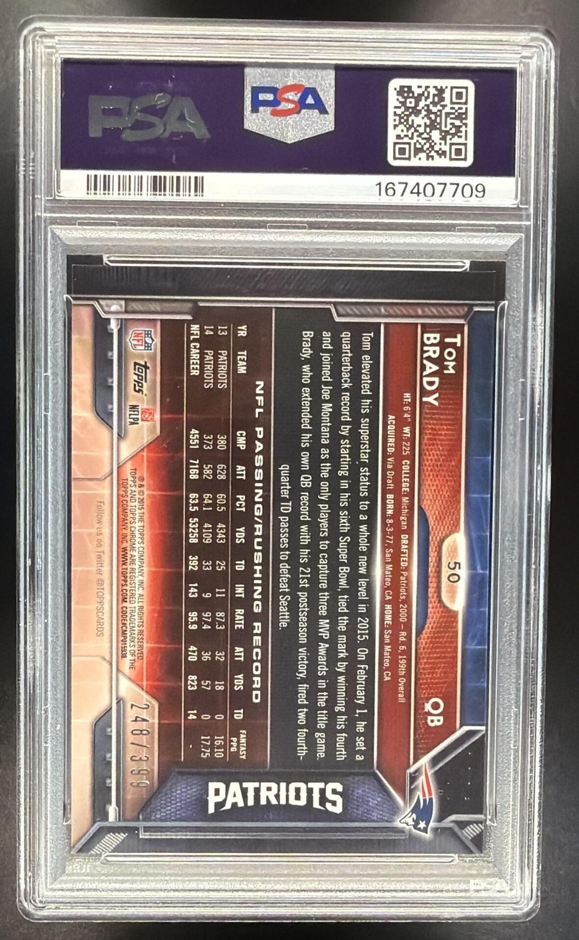 2015 Topps Chrome Tom Brady #50 Pink Refractor 248/399 PSA 9