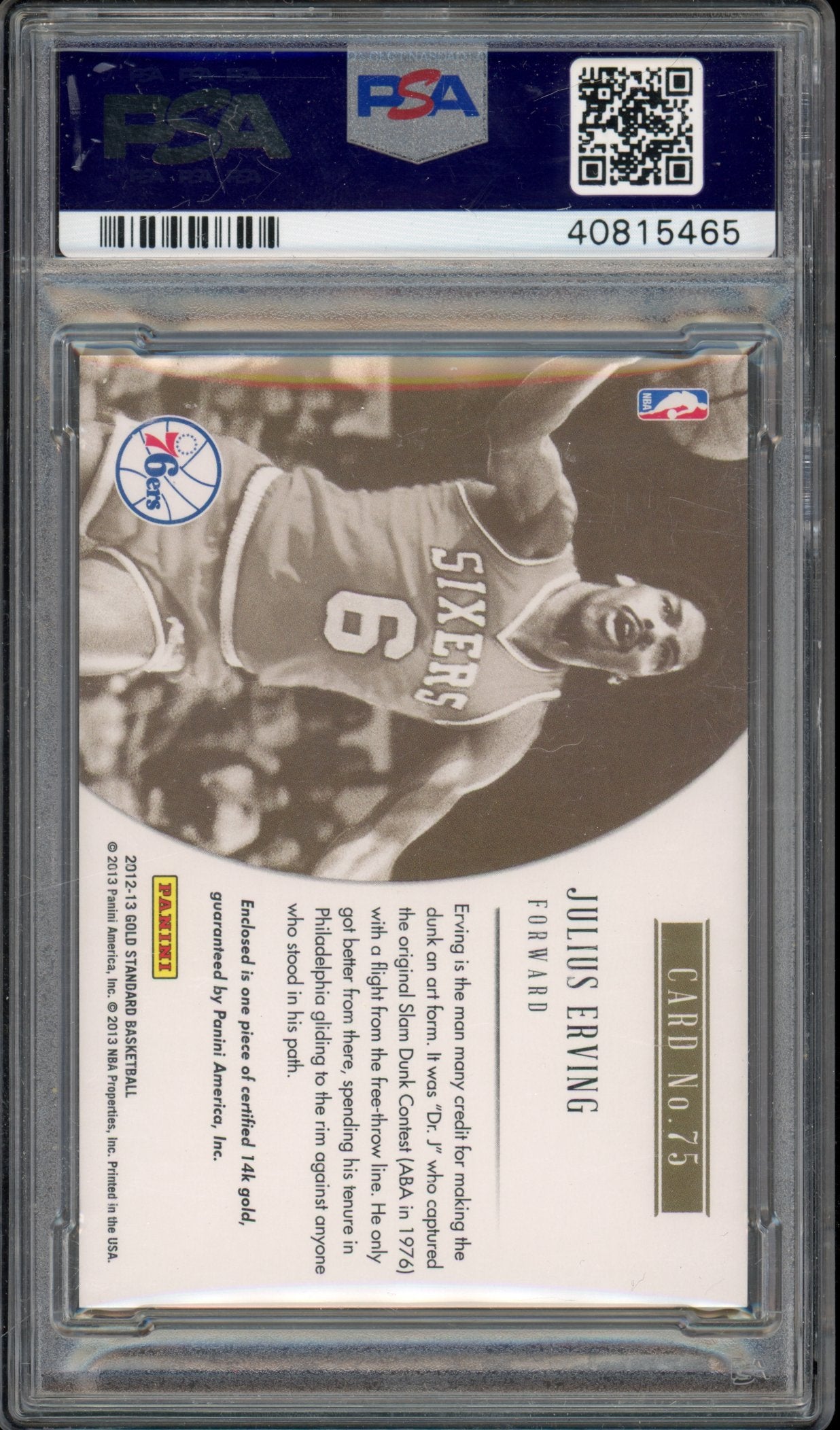 2012 Gold Standard Julius Erving Gold Rush 04/25 PSA 8