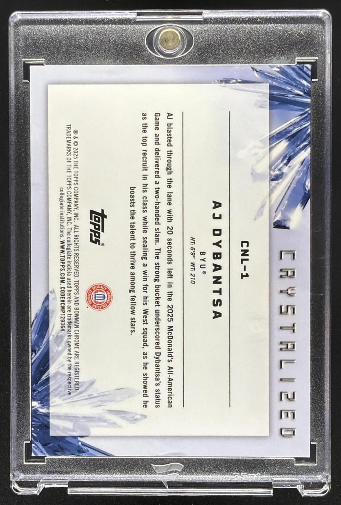 2025-26 Bowman AJ Dybantsa #CNL-1 Chrome Crystalized NIL SSP