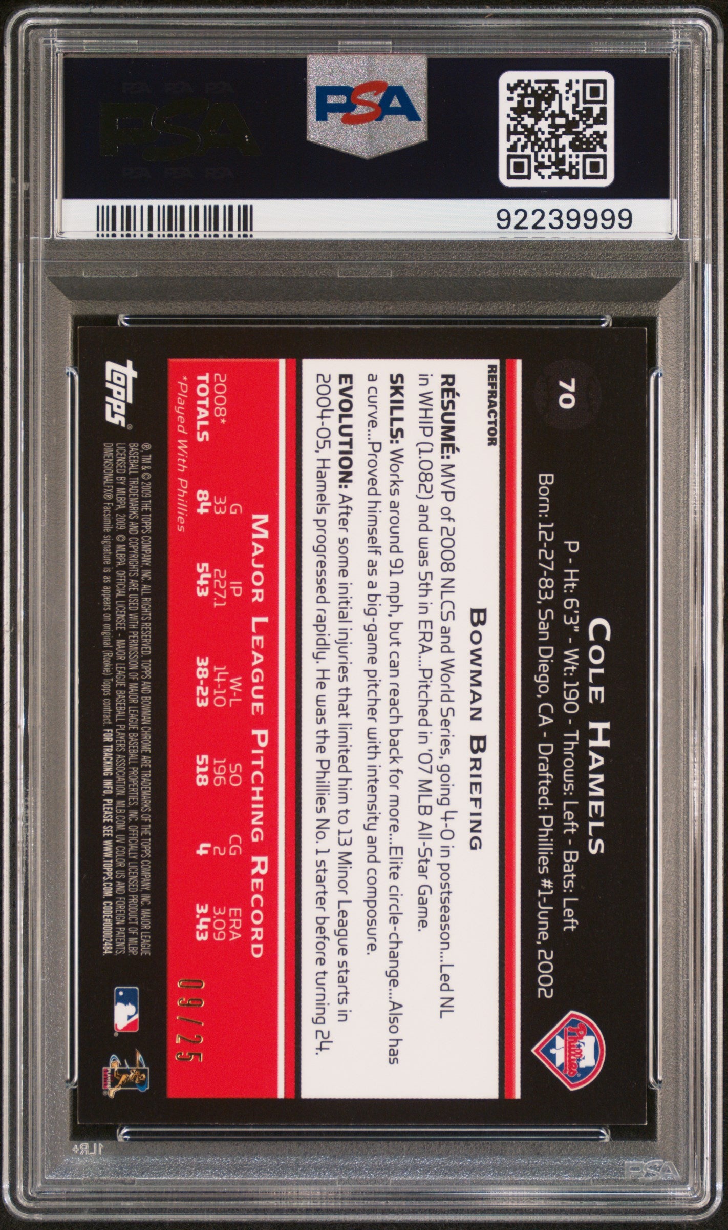 2009 Bowman Chrome Cole Hamels Orange Refractor 09/25 PSA 9