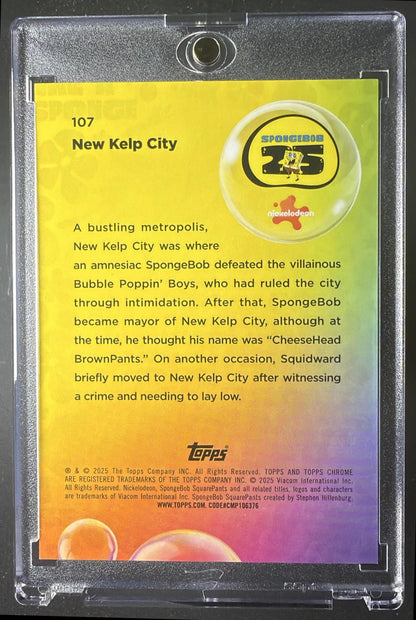 2025 Topps Chrome SpongeBob SquarePants 25th Anniversary Sapphire New Kelp City #107 Orange Refractor /25