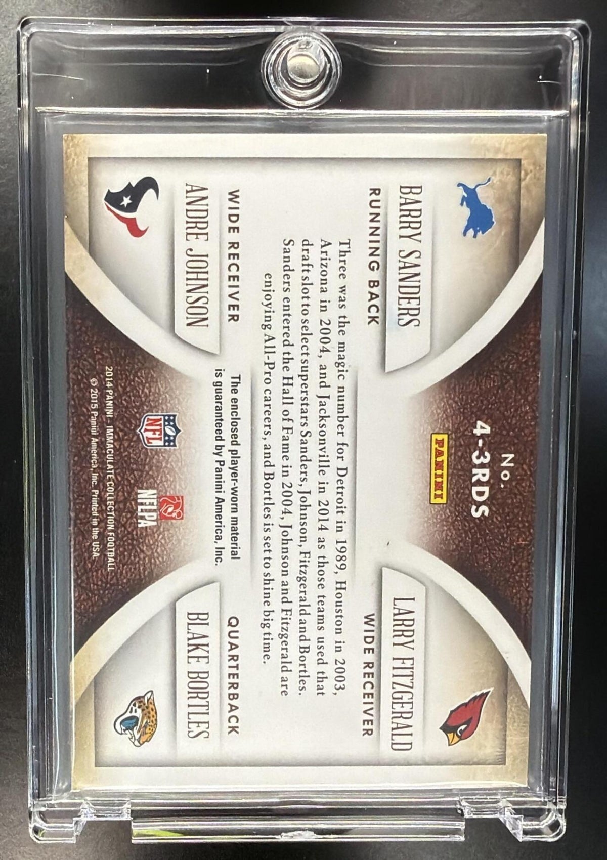 2014 Panini Immaculate Collection Barry Sanders Blake Bortles Andre Johnson Larry Fitzgerald #4-3RDS Quad Jerseys /49