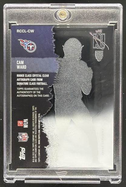 2025 Topps Signature Class Cam Ward #RCCL-CW Rookie Crystal Clear Auto RC
