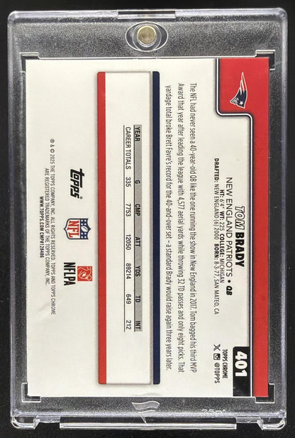 2025 Topps Chrome Tom Brady #401 Image Variation SP