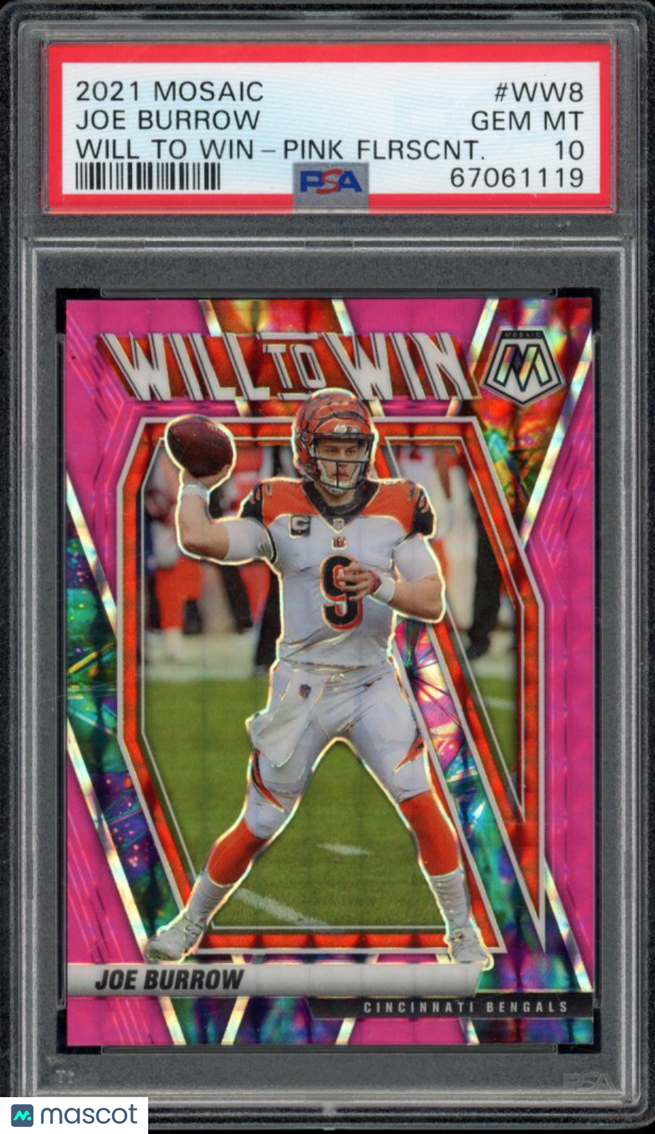2021 Mosaic Joe Burrow Will To Win Pink Fluorescent /10 PSA 10