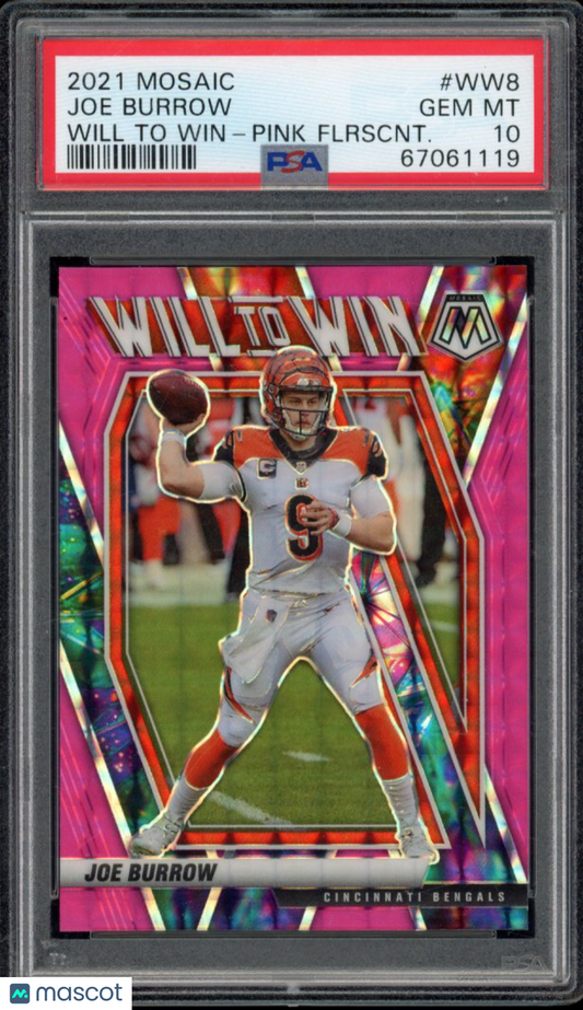 2021 Mosaic Joe Burrow Will To Win Pink Fluorescent /10 PSA 10