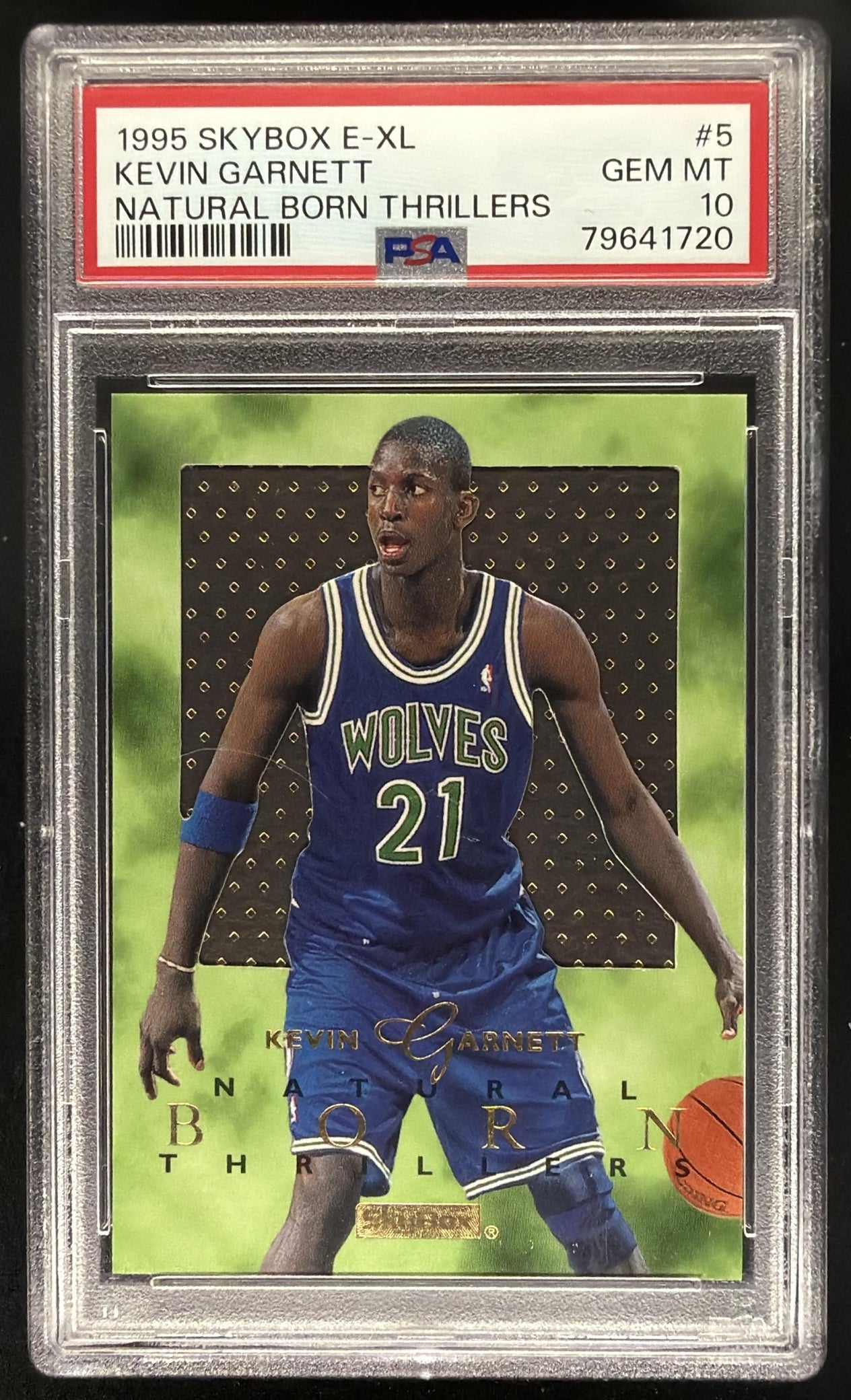 1995 Skybox E-XL Kevin Garnett #5 Natural Born Thrillers RC PSA 10