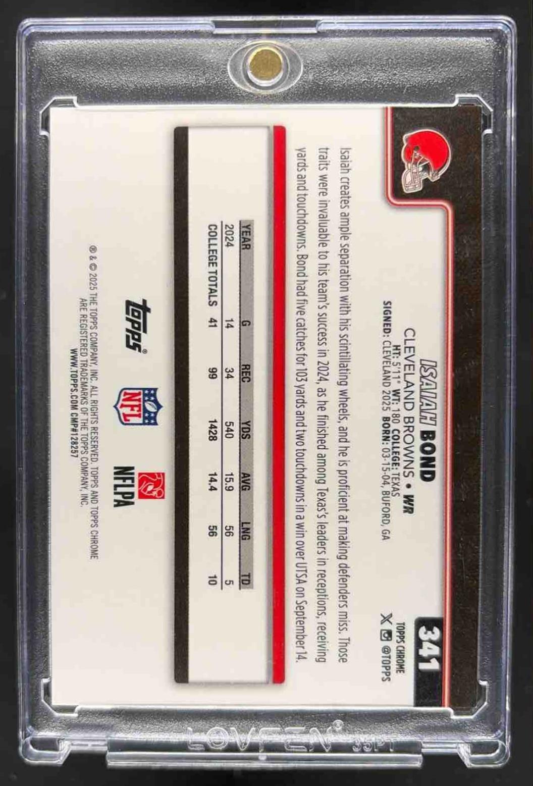2025 Topps Chrome Isaiah Bond #341 Rookie Football Red Raywave Refractor 5/5 RC