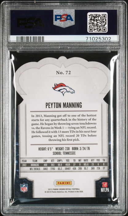 2014 Panini Crown Royale Peyton Manning #72 Purple Die Cut /25 PSA 9