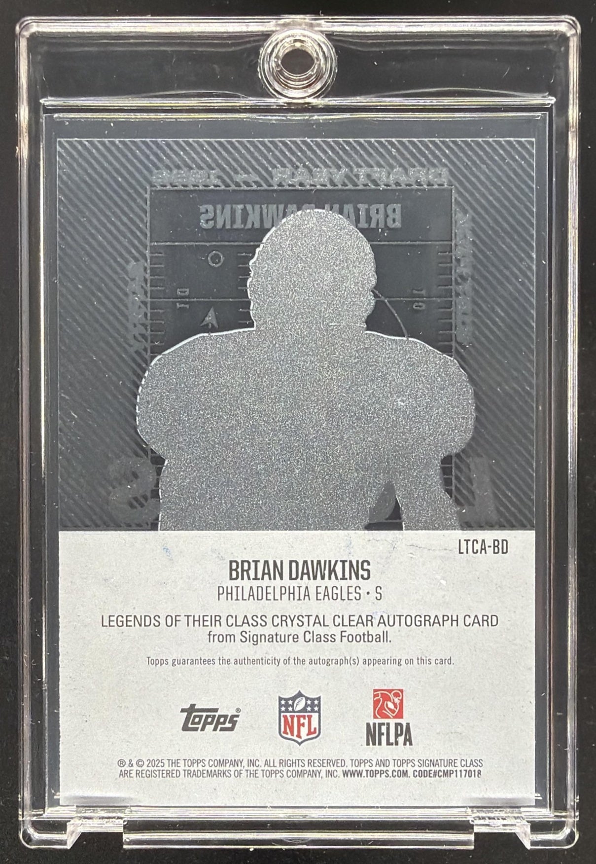 2025 Topps Signature Class Brian Dawkins #LTCA-BD Legends Crystal Clear Auto