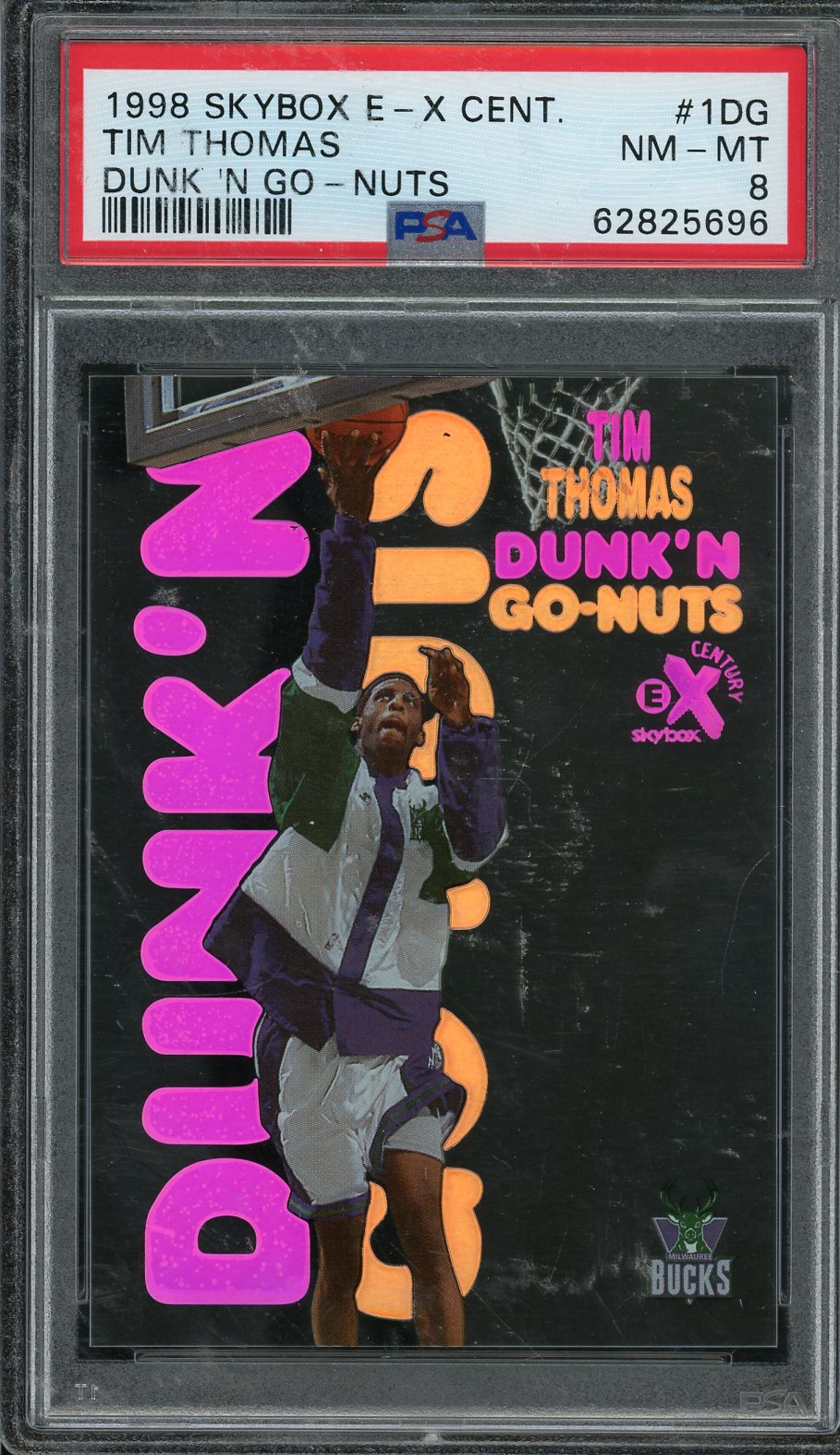 1998 Skybox E-X Century Tim Thomas Dunk'n Go Nuts PSA 8