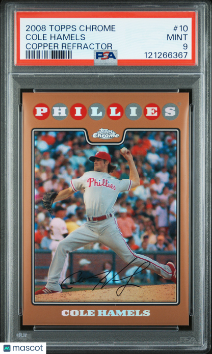 2008 Topps Chrome Cole Hamels #10 Copper Refractor 128/599 PSA 9