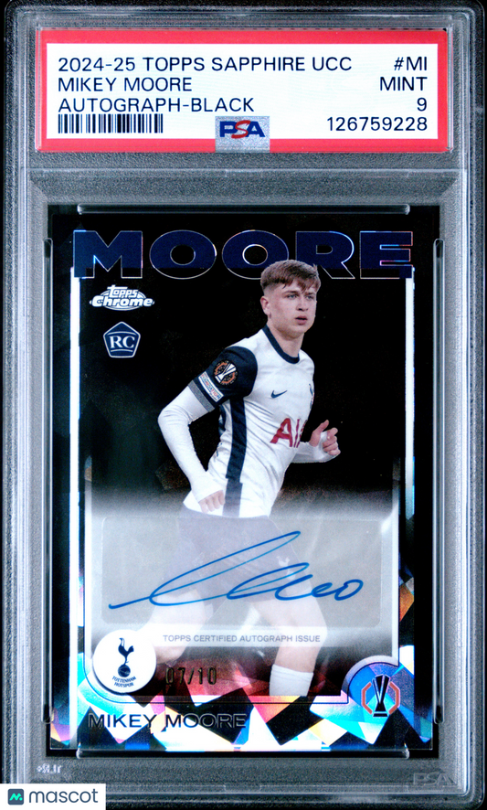 2024 Topps Chrome Sapphire UEFA Club Mikey Moore #CA-MI Auto Black /10 RC PSA 9