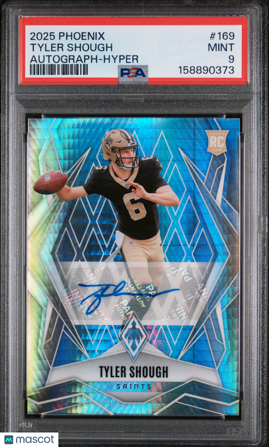 2025 Panini Phoenix Tyler Shough #169 Rookies Auto Hyper Prizm RC PSA 9