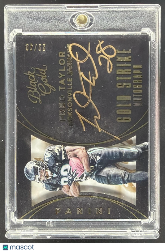 2015 Panini Black Gold Fred Taylor Auto /49 Gold Ink
